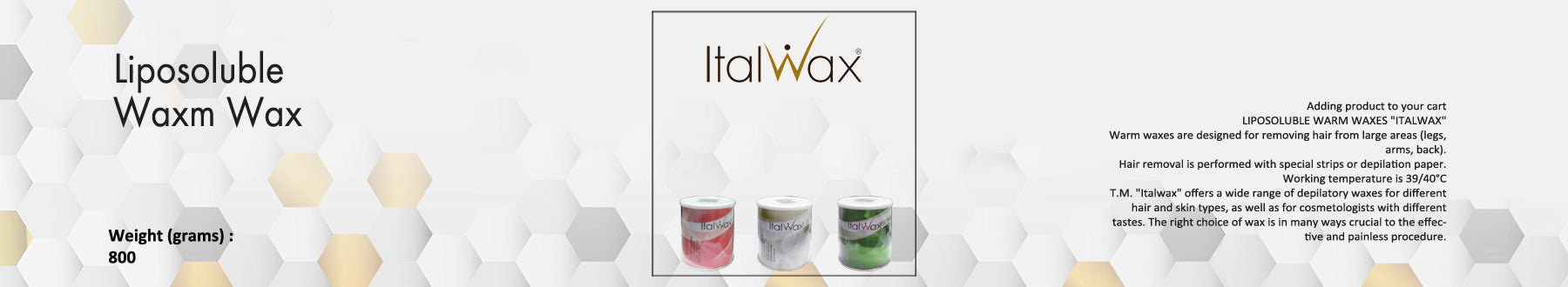 Liposoluble Warm Wax